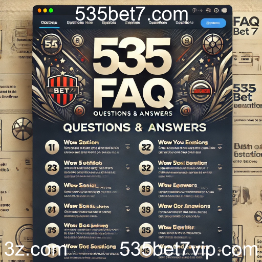 Descubra a Seção de Perguntas Frequentes do 535bet7.com